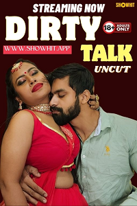 Dirty Talk (2024) Hindi Short Film full movie download